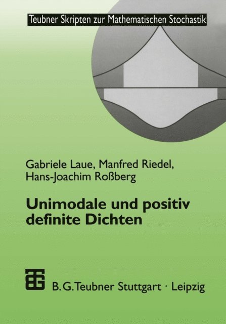 Hans-Joachim Rossberg, Manfred Riedel, Gabriele Laue - Unimodale und positiv definite Dichten, E-bok