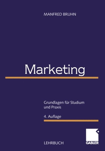 Manfred Bruhn - Marketing, E-bok