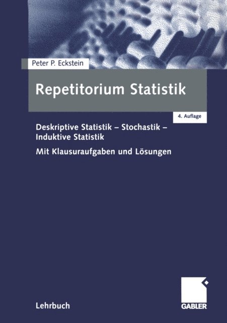 Peter P. Eckstein - Repetitorium Statistik, E-bok