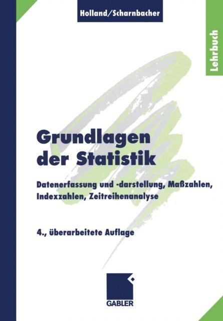 Kurt Scharnbacher, Heinrich Holland - Grundlagen der Statistik, E-bok