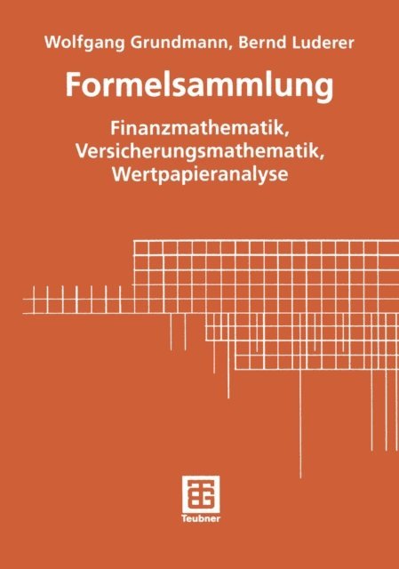 Bernd Luderer, Wolfgang Grundmann - Formelsammlung, E-bok