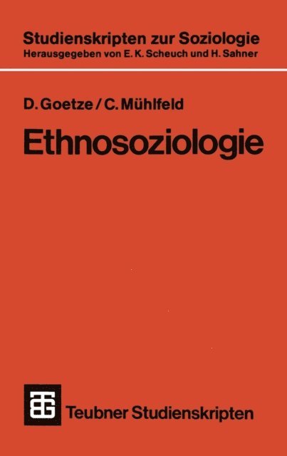 C. Muhlfeld - Ethnosoziologie, E-bok