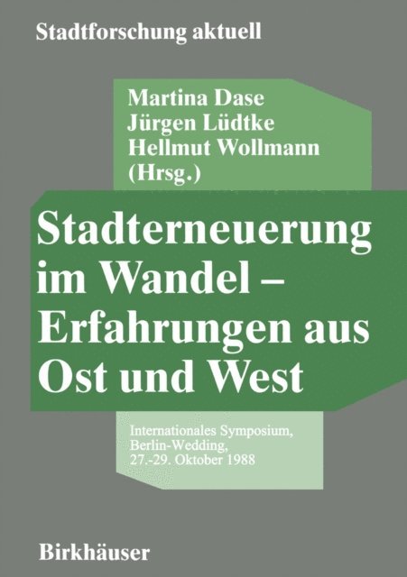 Hellmut Wollmann, Jurgen Ludtke, Martina Dase - Stadterneuerung im Wandel — Erfahrungen aus Ost und West, E-bok