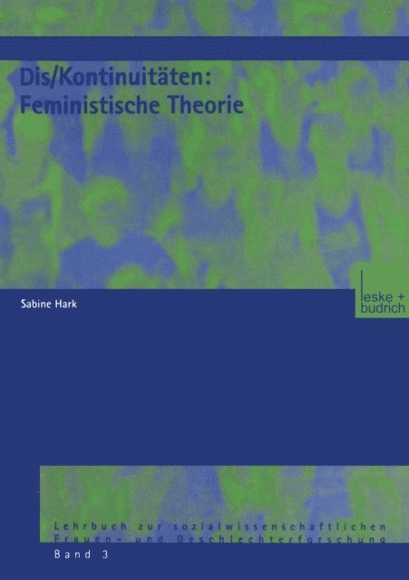 Sabine Hark - Dis/Kontinuitäten: Feministische Theorie, E-bok