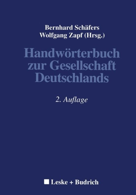 Wolfgang Zapf, Bernhard Schafers - Handwörterbuch zur Gesellschaft Deutschlands, E-bok