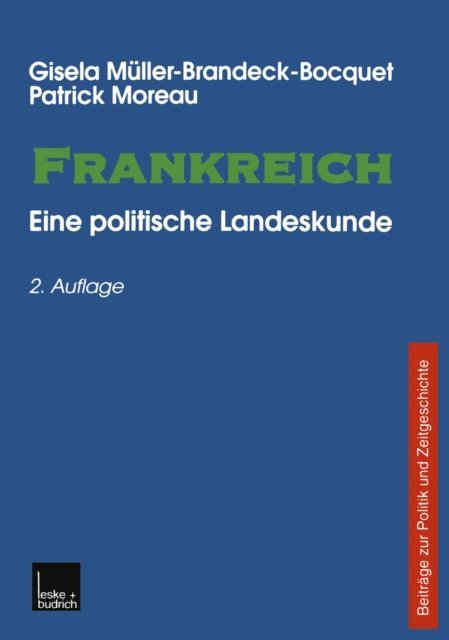 Patrick Moreau, Gisela Muller-Brandeck-Bocquet - Frankreich, E-bok