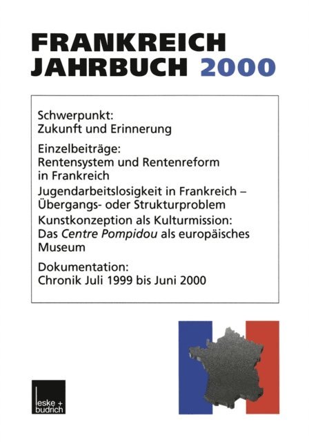 Lothar Albertin, Hans Manfred Bock, Wolfgang Asholt, Henrik Uterwedde, Robert Picht, Adolf Kimmel, Ingo Kolboom, Marieluise Christadler - Frankreich-Jahrbuch 2000, E-bok
