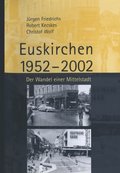 Euskirchen 1952?2002