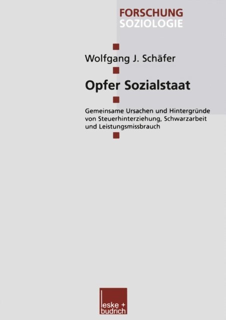 Wolfgang J. Schafer - Opfer Sozialstaat, E-bok