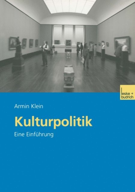 Armin Klein - Kulturpolitik, E-bok
