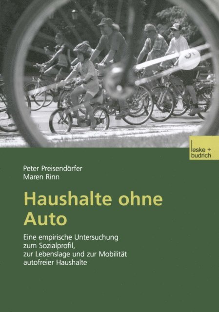 Maren Rinn, Peter Preisendorfer - Haushalte ohne Auto, E-bok