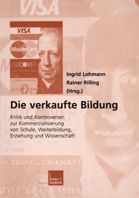 Ingrid Lohmann - Die verkaufte Bildung, E-bok