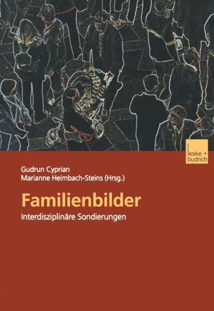 Marianne Heimbach-Steins, Gudrun Cyprian - Familienbilder, E-bok