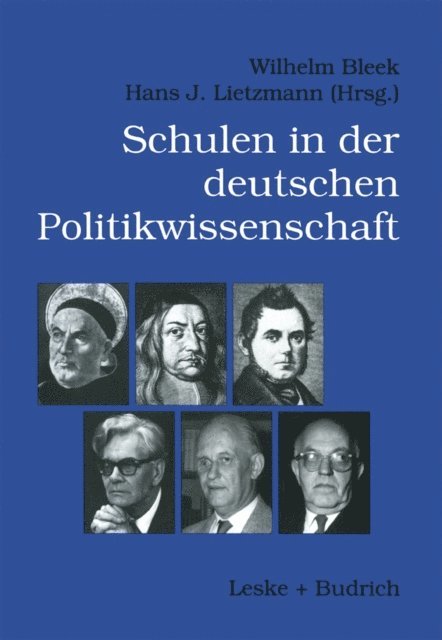 Wilhelm Bleek - Schulen der deutschen Politikwissenschaft, E-bok