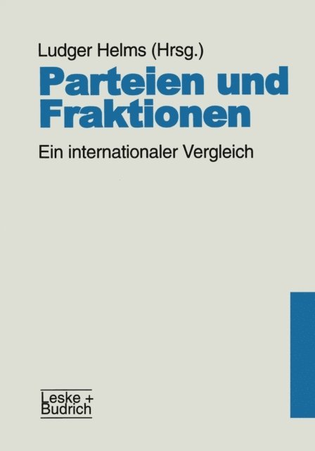 Ludger Helms - Parteien und Fraktionen, E-bok