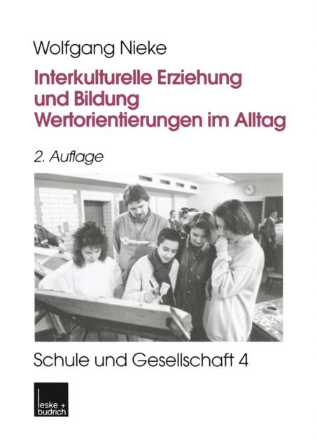 Wolfgang Nieke - Interkulturelle Erziehung und Bildung, E-bok