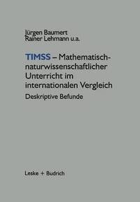 TIMSS - Mathematisch-naturwissenschaftlicher Unterricht im internationalen Vergleich