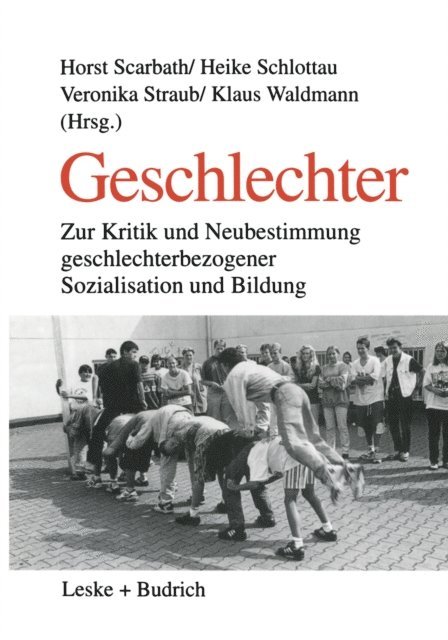 Klaus Waldmann, Veronika Straub, Heike Schlottau, Horst Scarbath - Geschlechter, E-bok