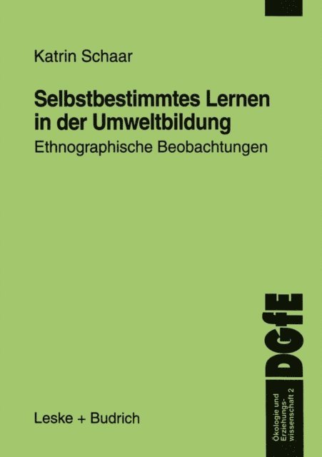 Katrin Schaar - Selbstbestimmtes Lernen in der Umweltbildung, E-bok
