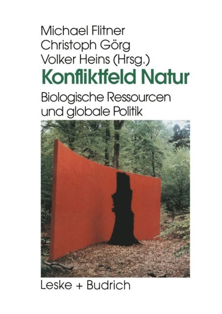 Volker Heins, Christoph Gorg, Michael Flitner - Konfliktfeld Natur, E-bok