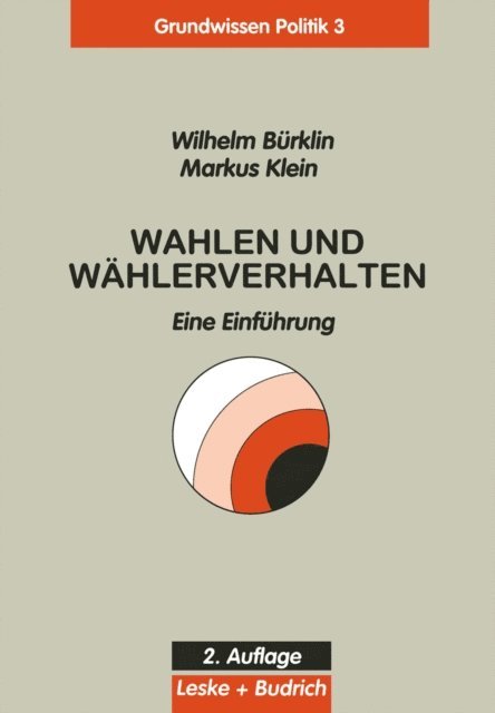 Wilhelm Burklin - Wahlen und Wählerverhalten, E-bok