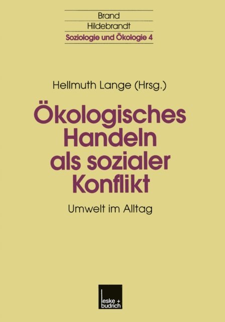 Hellmuth Lange - Ökologisches Handeln als sozialer Konflikt, E-bok