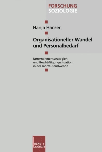 Hanja Hansen - Organisationeller Wandel und Personalbedarf, E-bok