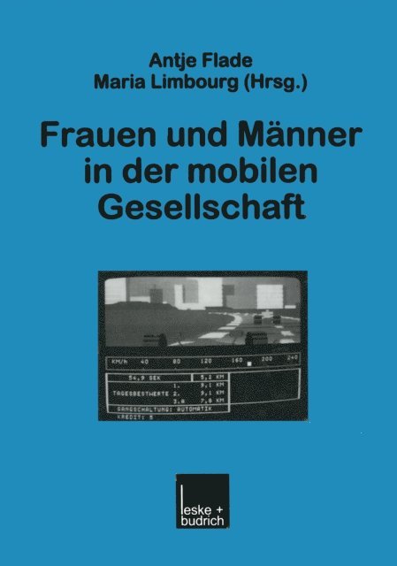 Maria Limbourg, Antje Flade - Frauen und Männer in der mobilen Gesellschaft, E-bok
