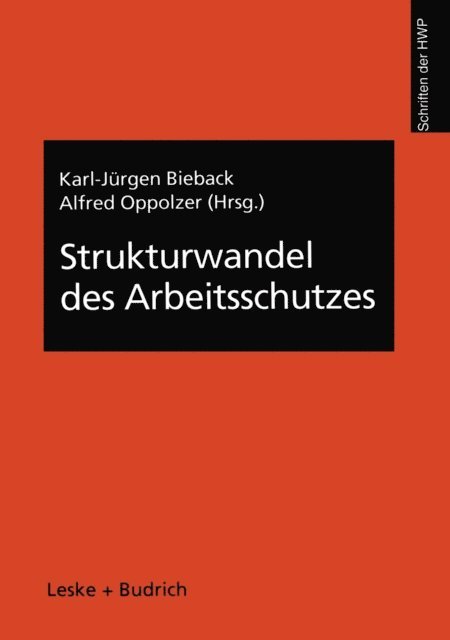 Alfred Oppolzer, Karl-Jurgen Bieback - Strukturwandel des Arbeitsschutzes, E-bok