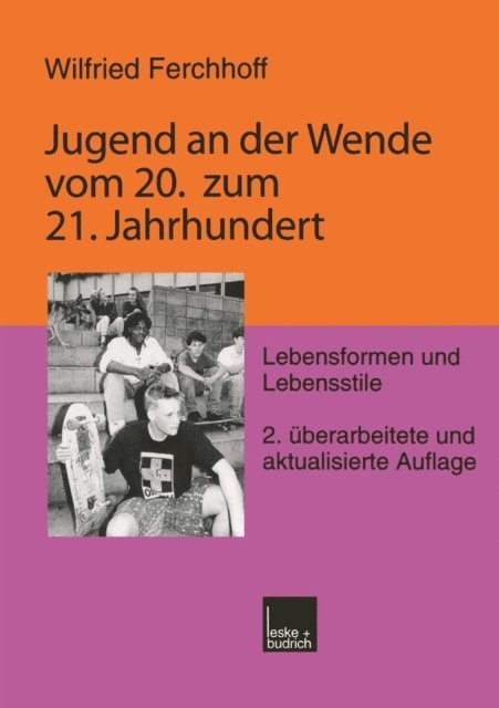 Wilfried Ferchhoff - Jugend an der Wende vom 20. zum 21. Jahrhundert, E-bok