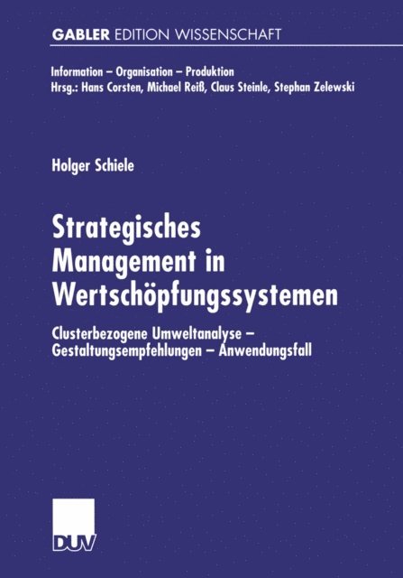 Holger Schiele - Strategisches Management in Wertschöpfungssystemen, E-bok