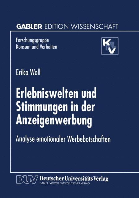 Erika Woll - Erlebniswelten und Stimmungen in der Anzeigenwerbung, E-bok