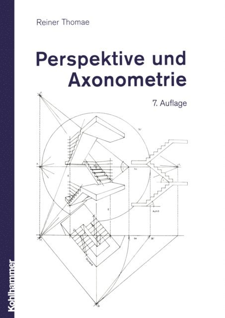 Reiner Thomae - Perspektive und Axonometrie, E-bok