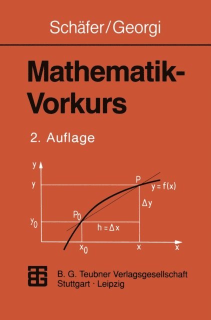 Kurt Georgi, Wolfgang Schafer - Mathematik-Vorkurs, E-bok