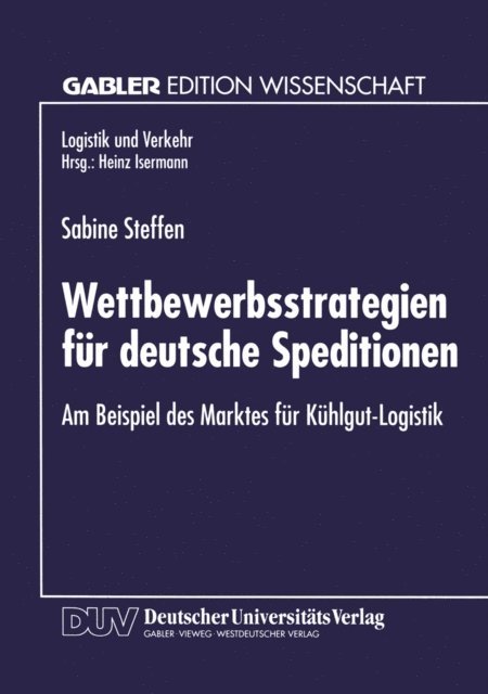 Sabine Steffen - Wettbewerbsstrategien für deutsche Speditionen, E-bok. Tillgänglighet: Lägg i varukorg