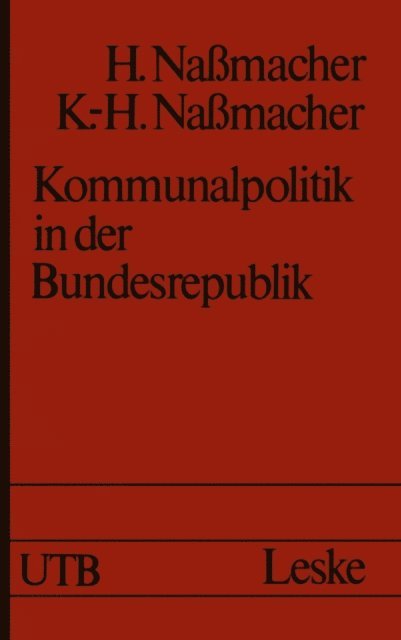 Hiltrud Nassmacher - Kommunalpolitik in der Bundesrepublik, E-bok