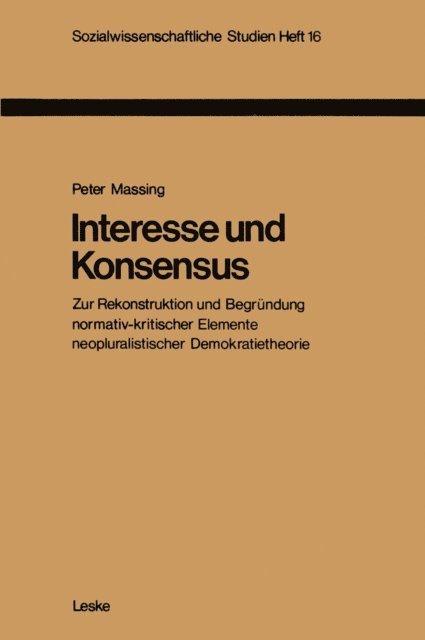 Peter Massing - Interesse und Konsensus, E-bok