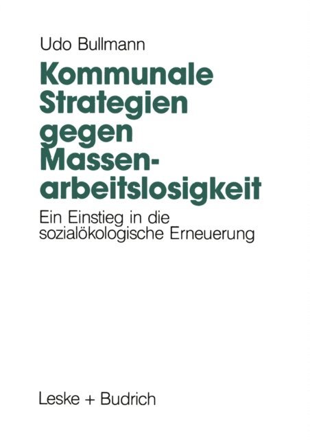 Udo Bullmann - Kommunale Strategien gegen Massenarbeitslosigkeit, E-bok