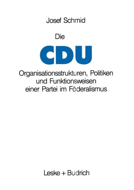 Josef Schmid - Die CDU, E-bok