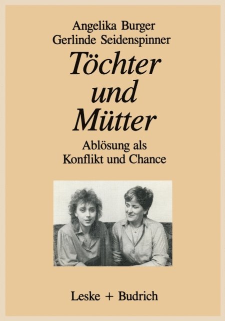 Gerlinde Seidenspinner - Töchter und Mütter, E-bok