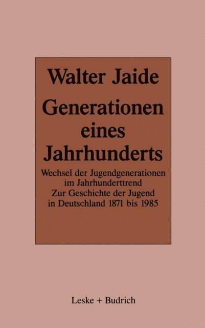 Walter Jaide - Generationen eines Jahrhunderts, E-bok