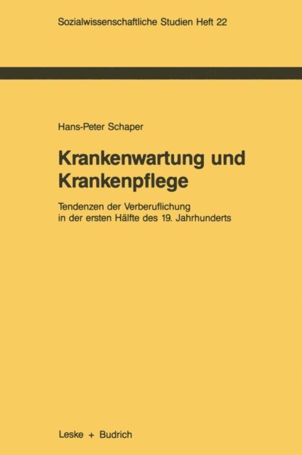Hans-Peter Schaper - Krankenwartung und Krankenpflege, E-bok