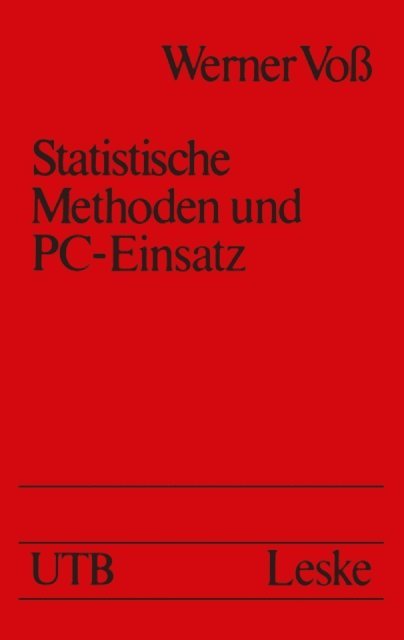 Werner Vo - Statistische Methoden und PC-Einsatz, E-bok