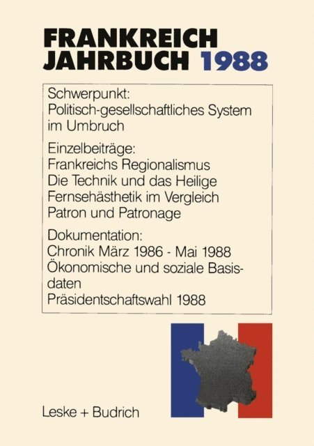 Gilbert Ziebura, Robert Picht, Adolf Kimmel, Gerhard Kiersch, Marieluise Christadler, Lothar Albertin - Frankreich-Jahrbuch 1988, E-bok