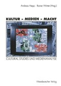 Kultur - Medien - Macht