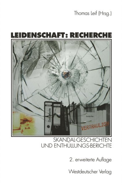 Thomas Leif - Leidenschaft: Recherche, E-bok