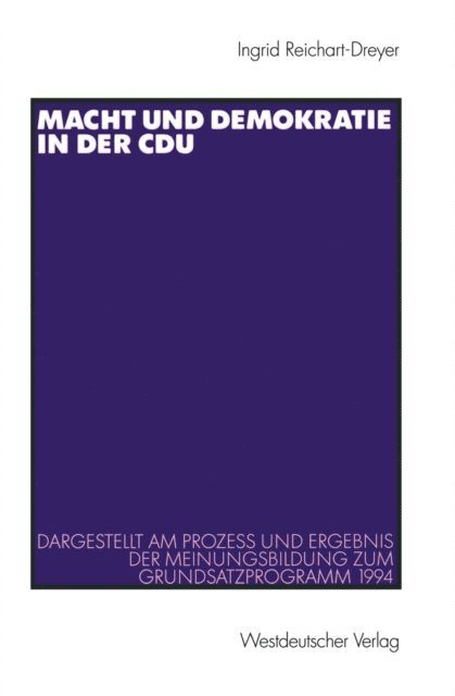 Ingrid Reichart-Dreyer - Macht und Demokratie in der CDU, E-bok