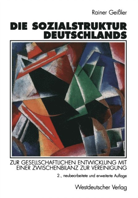Rainer Geiler - Die Sozialstruktur Deutschlands, E-bok