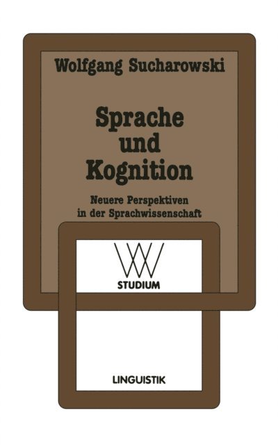 Wolfgang Sucharowski - Sprache und Kognition, E-bok