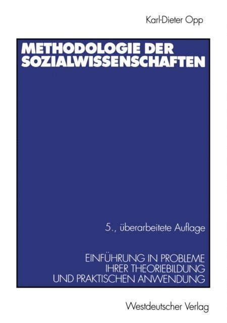 Karl-Dieter Opp - Methodologie der Sozialwissenschaften, E-bok